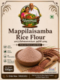 Mappillai Samba Rice flour / மாப்பிள்ளை சம்பா அரிசி மாவு